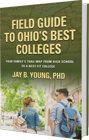 Field Guide to Ohio’s Best Colleges